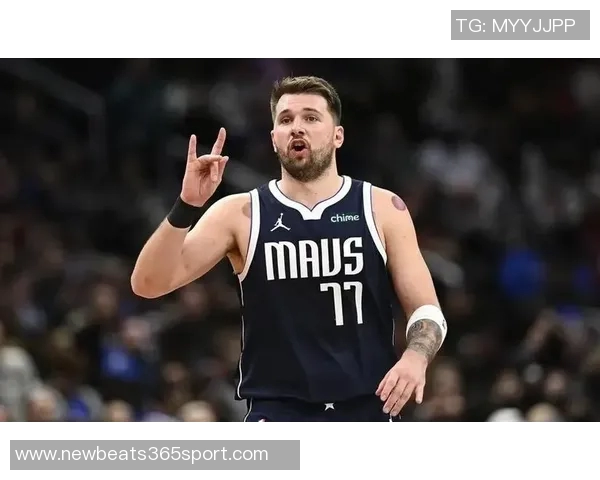 独行侠新篇章开启东契奇之后的重建之路展望未来与当下的双重挑战