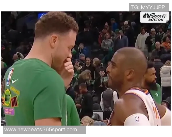 保罗回忆与格里芬的联系仍与昔日快船队友保持沟通 保罗回忆与格里芬的联系仍与昔日快船队友保持沟通